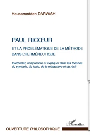 Paul Ricoeur et la problématique de la méthode dans l'herméneutique