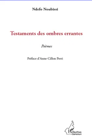 Testaments des ombres errantes