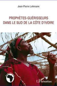 Prophètes-guérisseurs dans le sud de la Côte d'Ivoire_cover