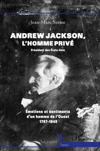 Andrew Jackson, l'homme privé_cover