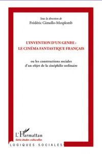 L'invention d'un genre : le cinéma fantastique français_cover