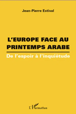 L'Europe face au printemps arabe