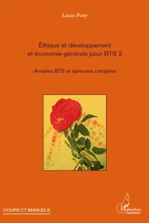 Ethique et développement et économie générale pour BTS 2