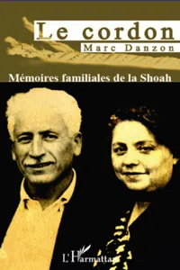 Le cordon. Mémoires familiales de la Shoah_cover