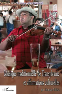 Musique traditionnelle de Transylvanie et affirmations culturelles_cover