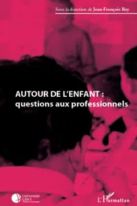 Autour de l'enfant : questions aux professionnels_cover