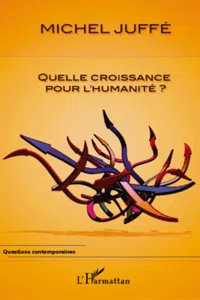 Quelle croissance pour l'humanité ?_cover