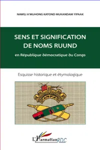 Sens et signification de noms ruund en République démocratique du Congo_cover