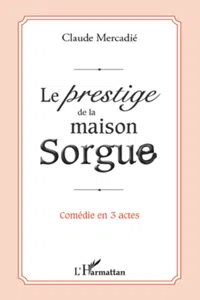 Le prestige de la maison Sorgue_cover