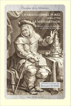 La mandarinade ou l'histoire comique du mandrinat de M. l'abbé de Saint-Martin