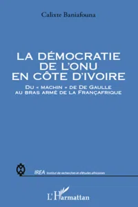 La démocratie de l'ONU en Côte d'Ivoire_cover