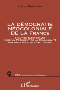 La démocratie néocoloniale de la France_cover