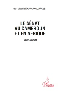 Le sénat au Cameroun et en Afrique_cover