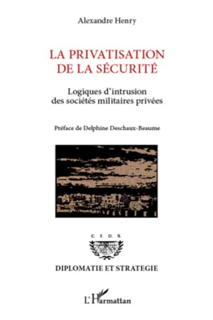 La privatisation de la sécurité