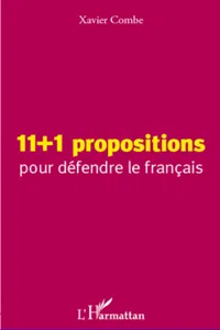 11 + 1 propositions pour défendre le français_cover