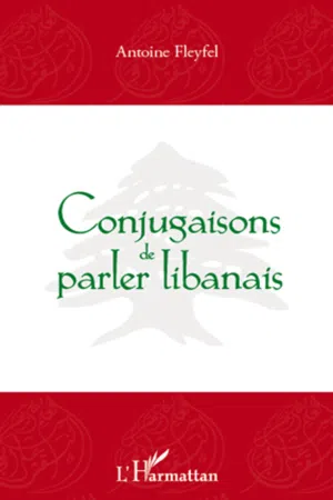 Conjugaisons de parler libanais