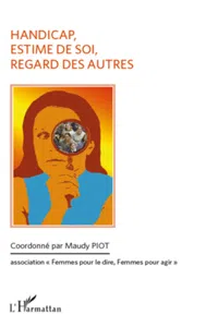 Handicap, estime de soi, regard des autres_cover