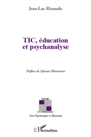 TIC, éducation et psychanalyse