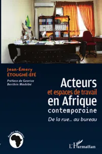 Acteurs et espaces de travail en Afrique contemporaine_cover