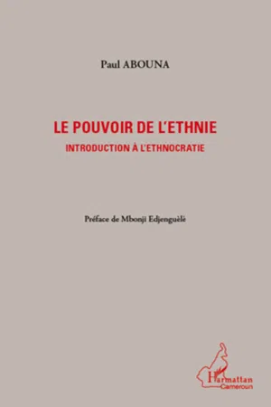 Le pouvoir de l'ethnie