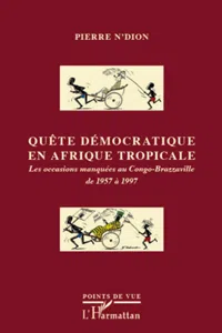 Quête démocratique en Afrique tropicale_cover