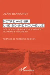 Notre avenir, une bonne nouvelle_cover