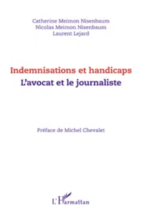 Indemnisations et handicaps. L'avocat et le journaliste_cover