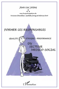 Former les responsables "Qualité-éthique-performance" du secteur médico-social_cover