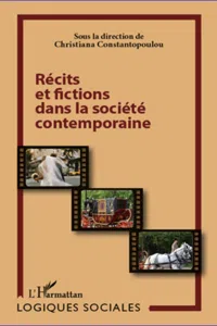 Récits et fictions dans la société contemporaine_cover