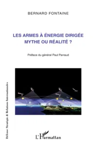 Les armes à énergie dirigée mythe ou réalité ?_cover