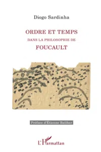 Ordre et temps dans la philosophie de Foucault_cover