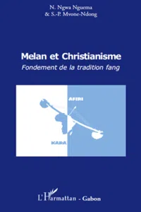 Melan et christianisme. Fondement de la tradition fang_cover