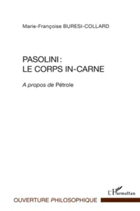 Pasolini : le corps in-carne_cover