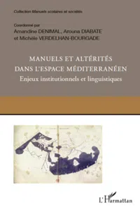 Manuels et altérités dans l'espace méditerranéen. Enjeux institutionnels et linguistiques_cover