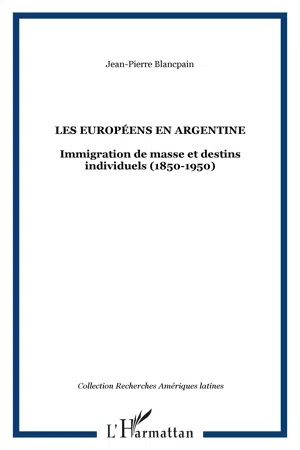 Les européens en Argentine