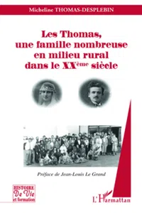 Les Thomas, une famille nombreuse en milieu rural dans le XXe siècle_cover