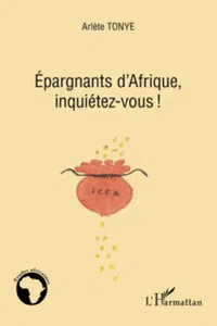 Epargnants d'Afrique, inquiétez-vous!_cover