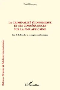 La criminalité économique et ses conséquences sur la PME africaine_cover