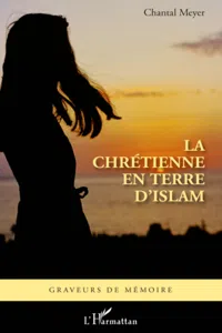 Chrétienne en terre d'islam_cover