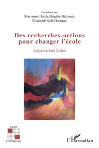 Des recherches-actions pour changer l'école_cover