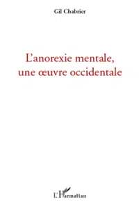 L'anorexie mentale, une oeuvre occidentale_cover