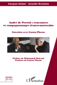 André de Peretti : rencontres et compagnonnages franco-marocains_cover