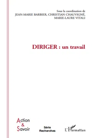 Diriger : un travail