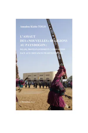 L'assaut des "nouvelles" religions au pays Dogon: