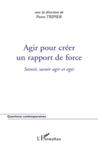 Agir pour créer un rapport de force_cover