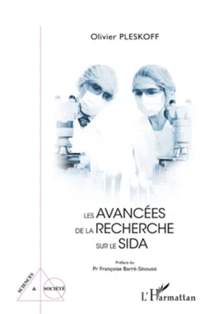 Les Avancées de la Recherche sur le Sida