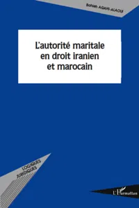 L'autorité maritale en droit iranien et marocain_cover