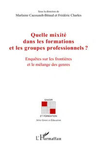 Quelle mixité dans les formations et les groupes professionnels ?_cover