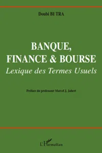 Banque, finance et bourse. Lexique des termes usuels_cover