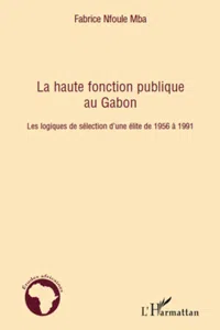 La haute fonction publique au Gabon_cover